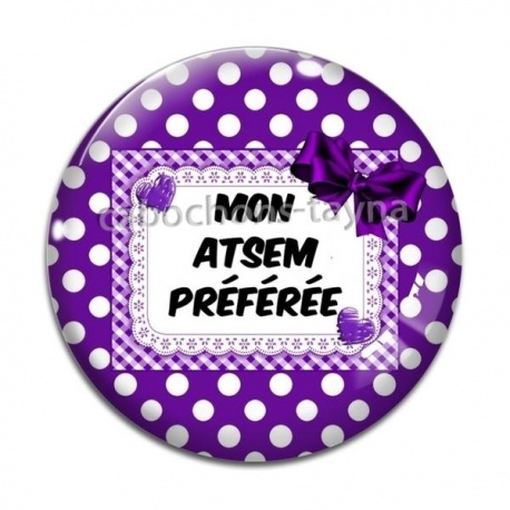 Cabochon Verre - mon atsem préférée