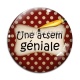 Cabochon Verre - une atsem géniale