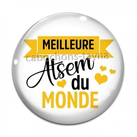 Cabochon Verre - meilleure atsem du monde