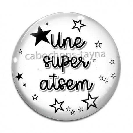 Cabochon Verre - une super atsem