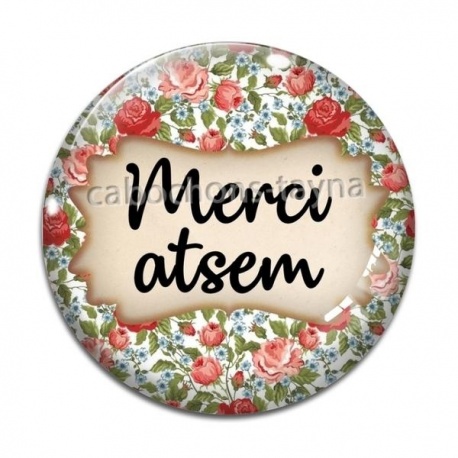 Cabochon Verre - merci atsem