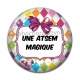 Cabochon Résine - une atsem magique