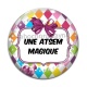Cabochon Verre - une atsem magique