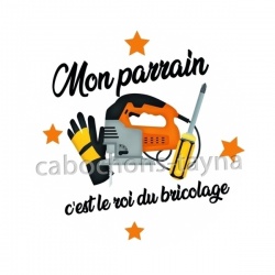 mon parrain c'est le roi du bricolage