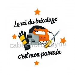 le roi du bricolage c'est mon parrain