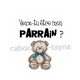 veux tu être mon parrain