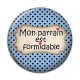 Cabochon Résine - mon parrain est formidable
