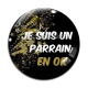 Cabochon Verre - je suis un parrain en or