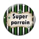Cabochon Verre - super parrain