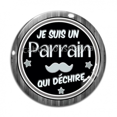 Cabochon Verre - je suis un parrain qui déchire