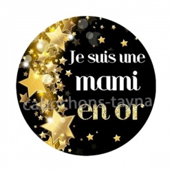 je suis une mami en or