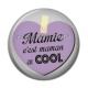 Cabochon Résine - mamie c'est maman en cool