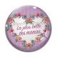 Cabochon Verre - la plus belle des mamies
