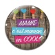 Cabochon Verre - mamie c'est maman en cool