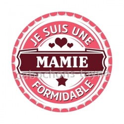 je suis une mamie formidable