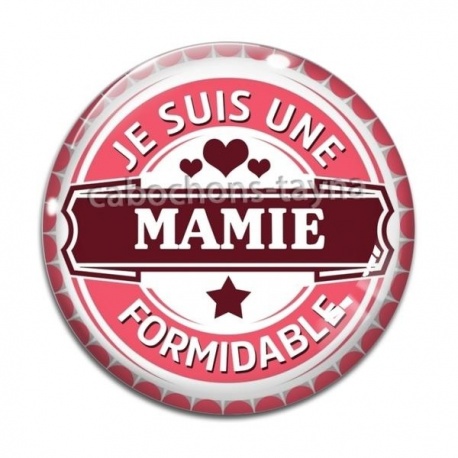 Cabochon Verre - je suis une mamie formidable