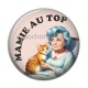 Cabochon Résine - mamie au top