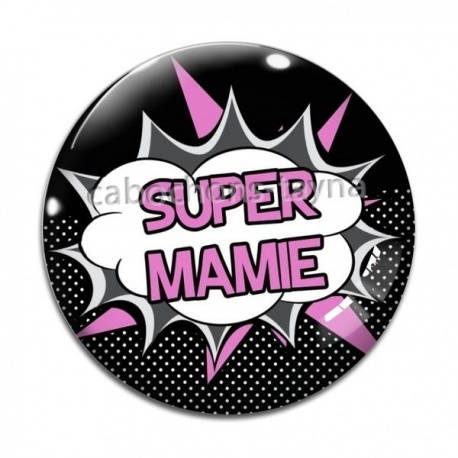 Cabochon Verre - super mamie
