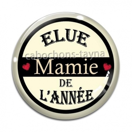 Cabochon Verre - élue mamie de l'année