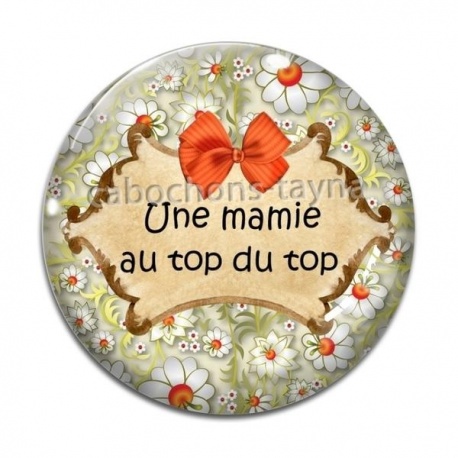 Cabochon Verre - une mamie au top du top