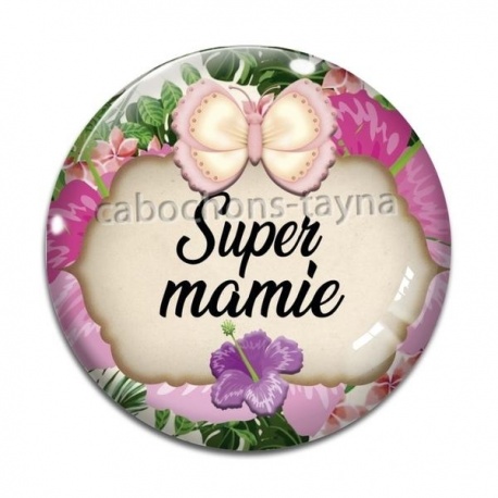 Cabochon Verre - super mamie