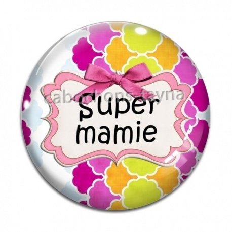 Cabochon Verre - super mamie