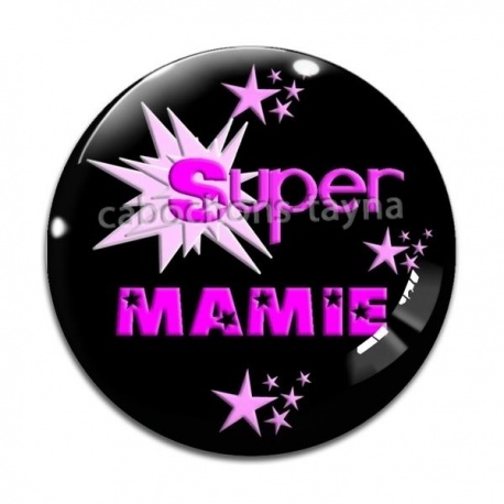 Cabochon Verre - super mamie