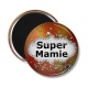Magnet's - super mamie