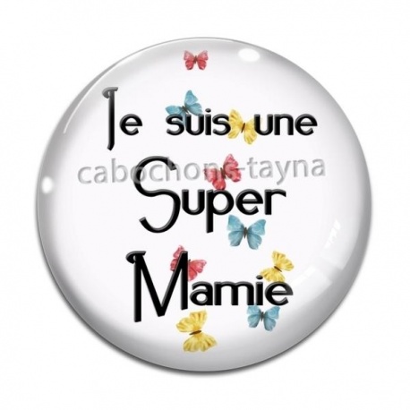 Cabochon Verre - super mamie