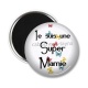 Magnet's - super mamie