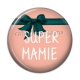Cabochon Résine - super mamie