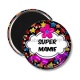 Magnet's - super mamie