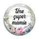 Cabochon Verre - super mamie