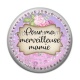 Cabochon Résine - pour ma merveilleuse mamie