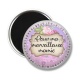 Magnet's - pour ma merveilleuse mamie