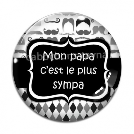 Cabochon Verre - mon papa c'est le plus sympa