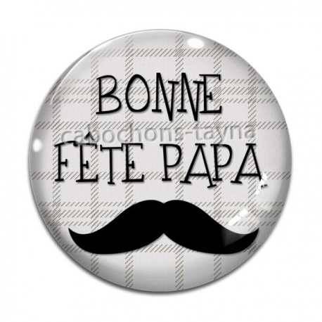 Cabochon Verre - bonne fête papa