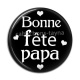 Cabochon Résine - bonne fête papa