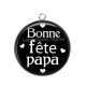 Pendentif Cabochon Argent - bonne fête papa