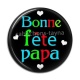Cabochon Résine - bonne fête papa