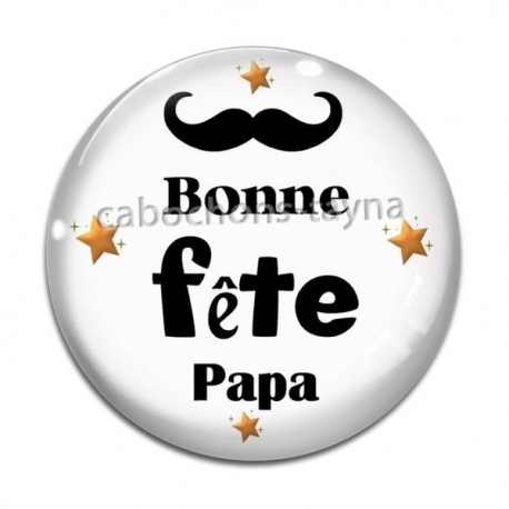 Cabochon Verre - bonne fête papa