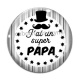 Cabochon Verre - j'ai un super papa
