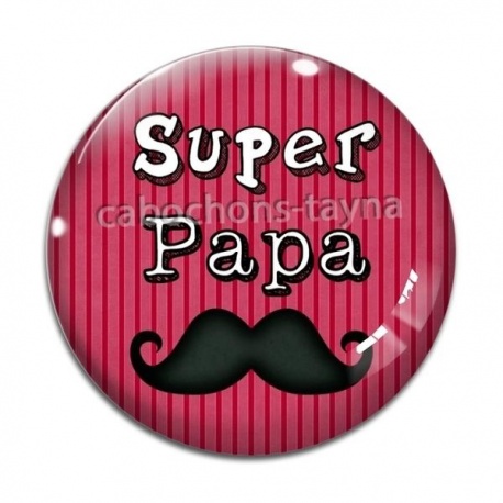 Cabochon Verre - super papa