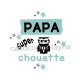 papa super chouette