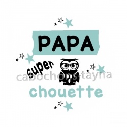 papa super chouette