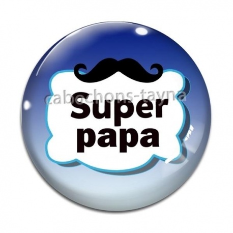 Cabochon Verre - super papa