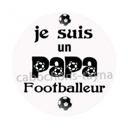 je suis un papa footballeur