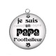 Pendentif Cabochon Argent - je suis un papa footballeur