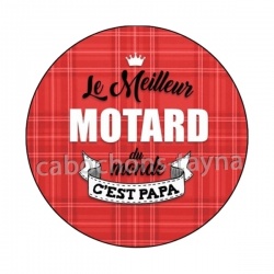 le meilleur motard du monde c'est papa