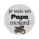 je suis un papa motard